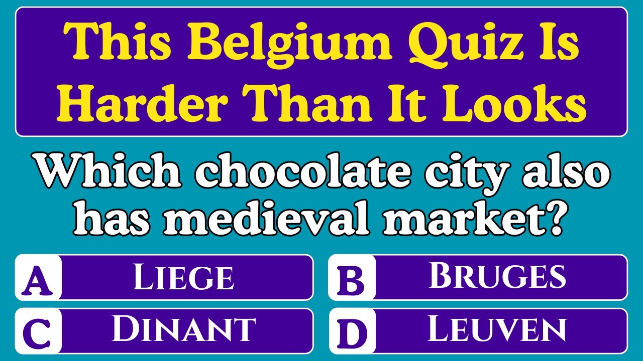 Belgium Quiz Only Smart People Score 35 or More