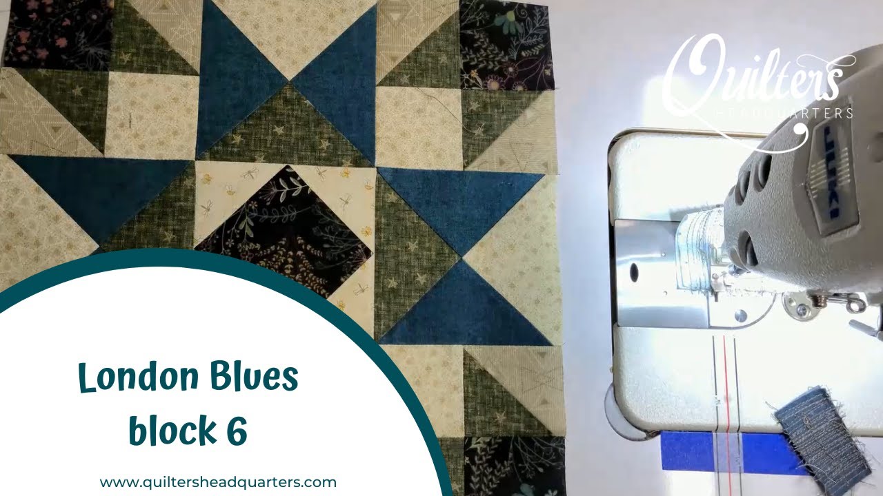 London Blues BOM, block 6- Quilters Headquarters - 605-334-1611