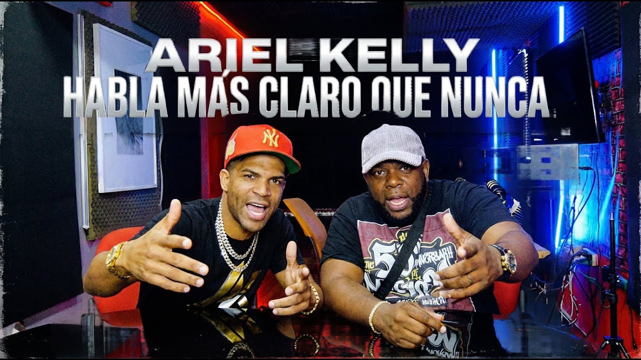 Ariel Kelly habla más claro que nunca (Parte 2)