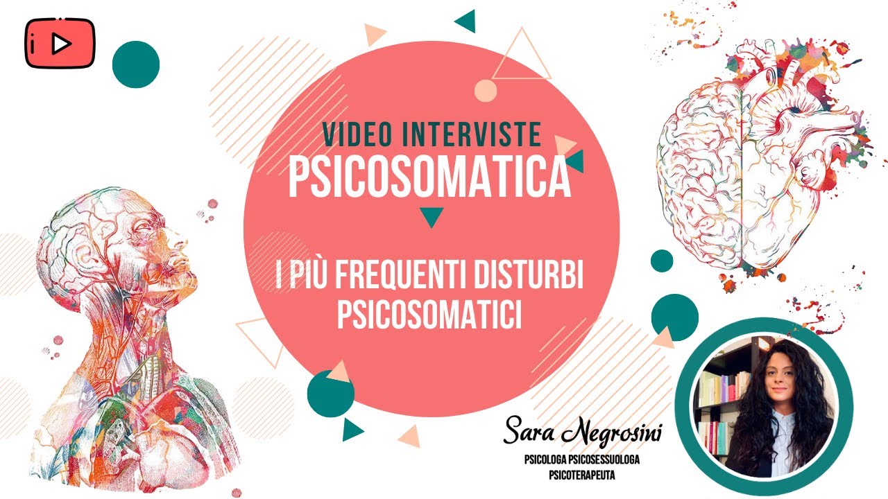 I più frequenti Disturbi Psicosomatici