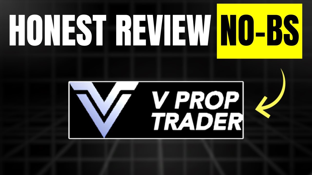 V Prop Trader Review 2026 - LEGIT OR SCAM?