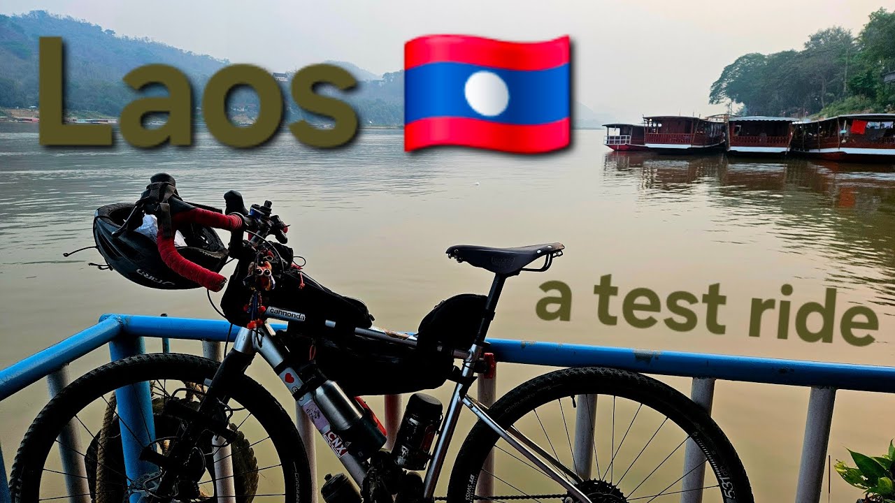Laos - a test ride