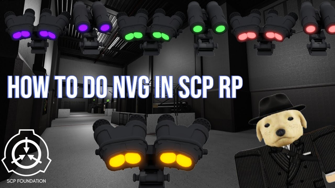 How to do NVG in SCP RP