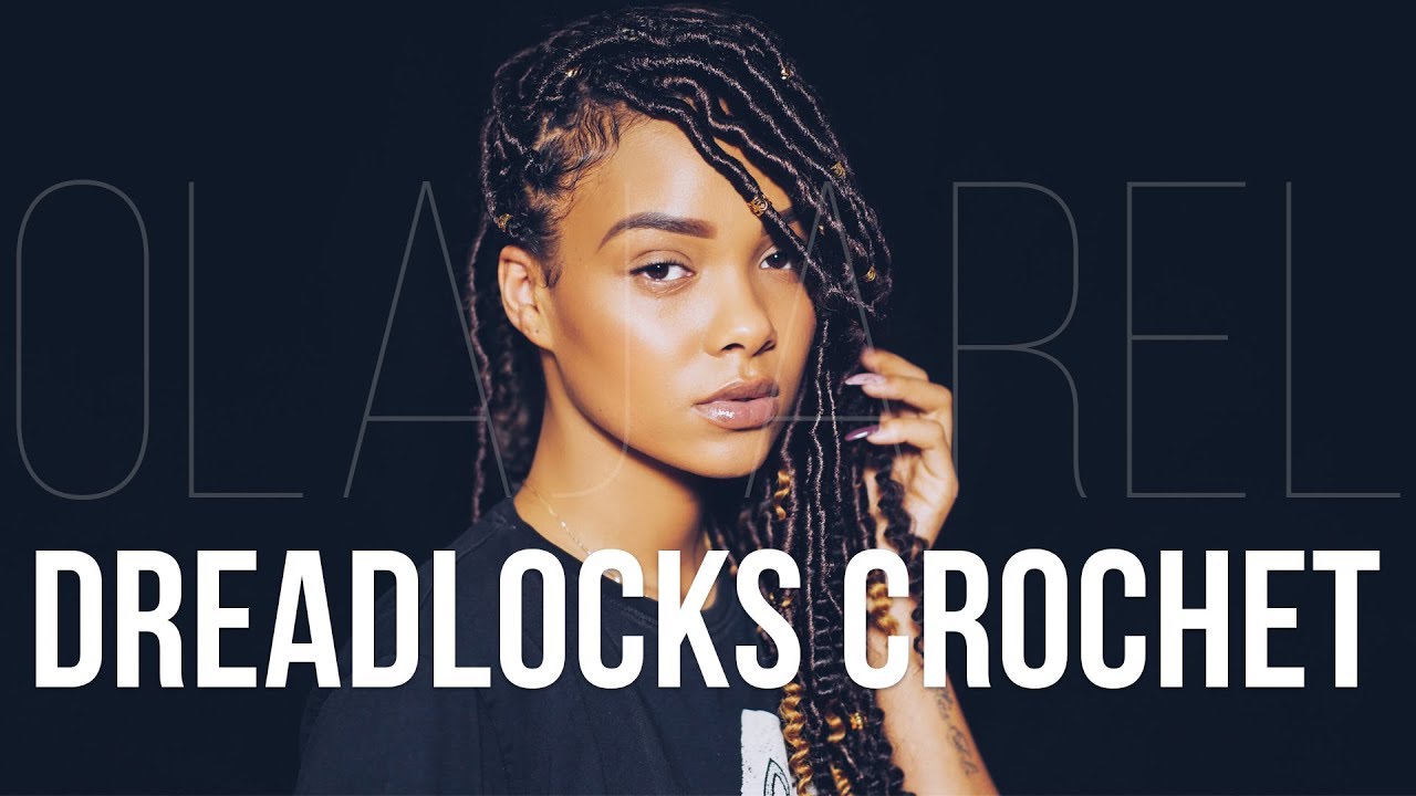 Dreadlocks Croch&ecirc;t | Olaj Arel