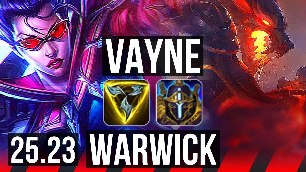 VAYNE vs WARWICK (TOP) | 6 solo kills, Dominating | EUW Grandmaster | 25.23