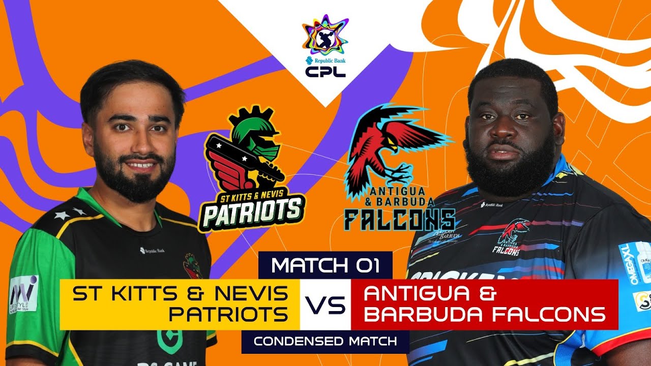 Condensed Match | St Kitts and Nevis Patriots vs Antigua and Barbuda Falcons | CPL 2025