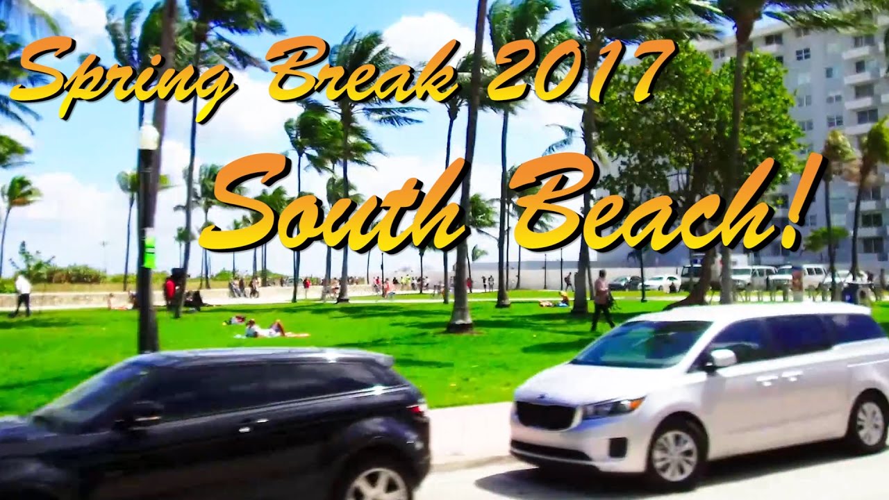 Spring Break 2017 South Beach!