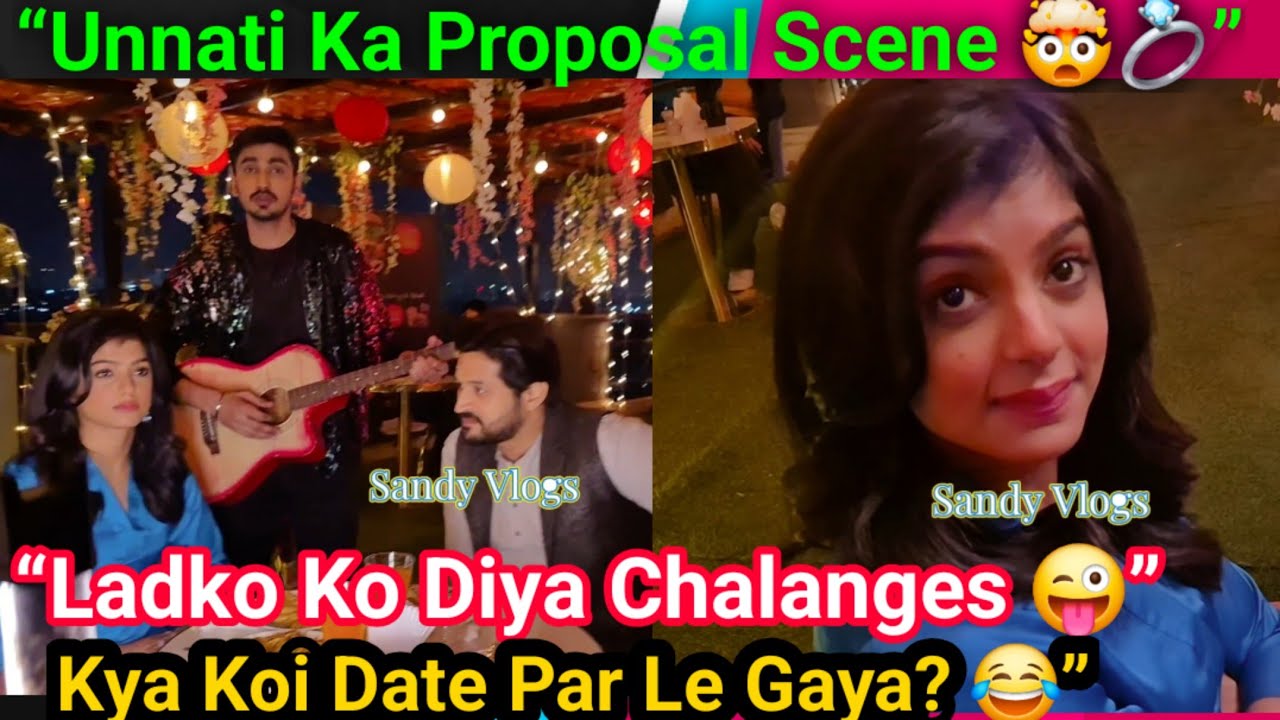 Unnati Ne Ladko Ko Phalanges Diya 😲 | Proposal Scene Full Masti BTS | Jaane Anjaane Hum Mile