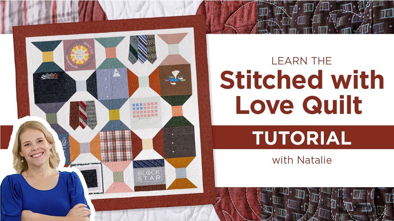 Stitched with Love: Make A Memory Quilt with Neckties, T-Shirts, Button-Ups, and Jeans