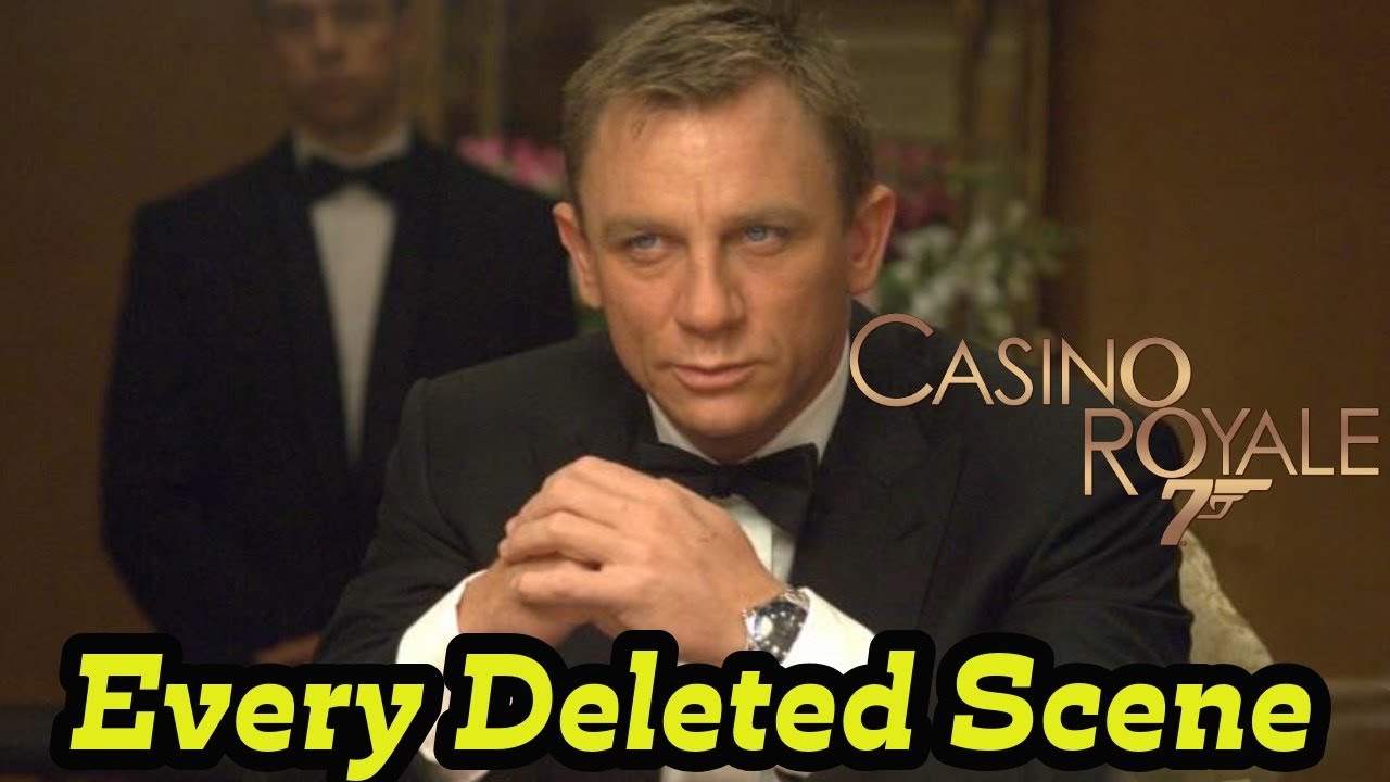 Every Deleted Scene | Casino Royale (2006)