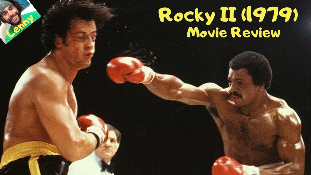 Rocky II (1979) - Movie Review * Is the Sequel Better than Rocky?! *