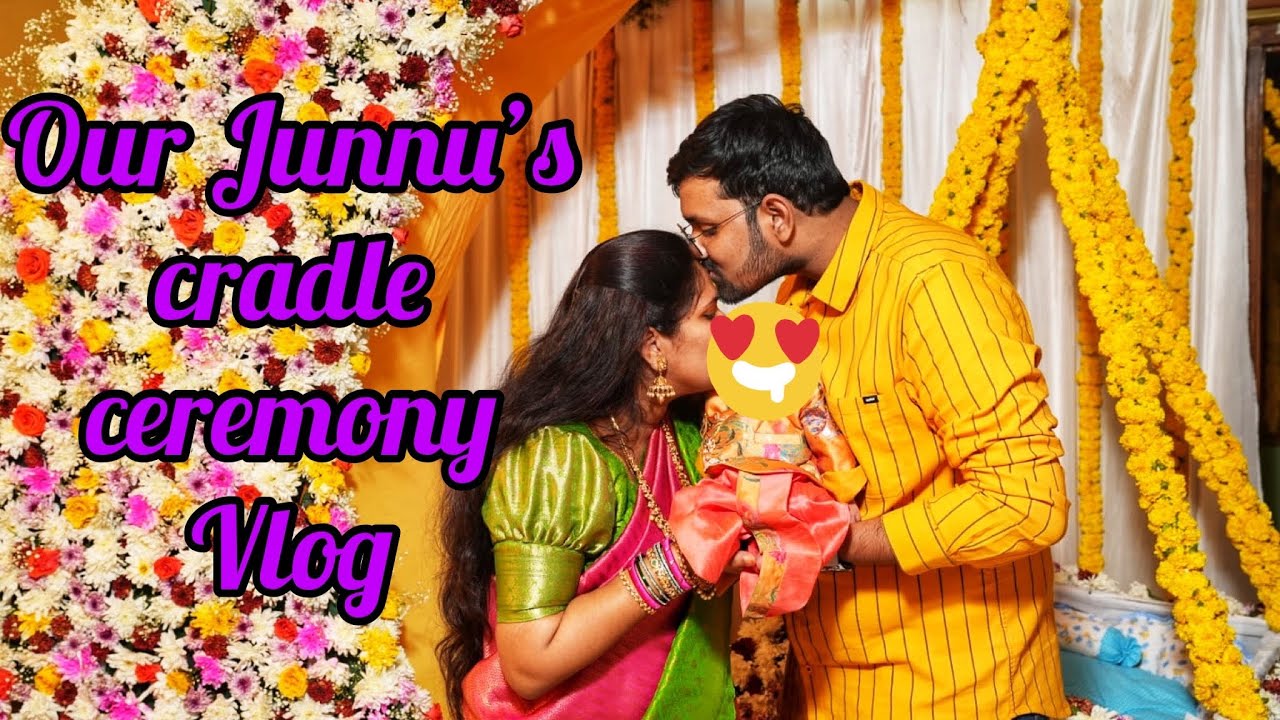 Junnu’s cradle ceremony || మా ఇంటి ఉయ్యాల ఫంక్షన్ || Vizianagaram vlogs