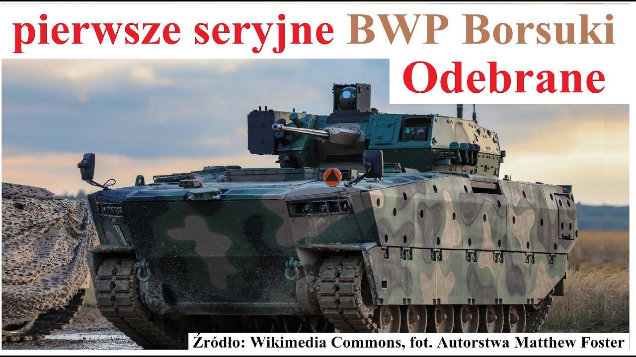 pierwsze seryjne BWP Borsuki Odebrane