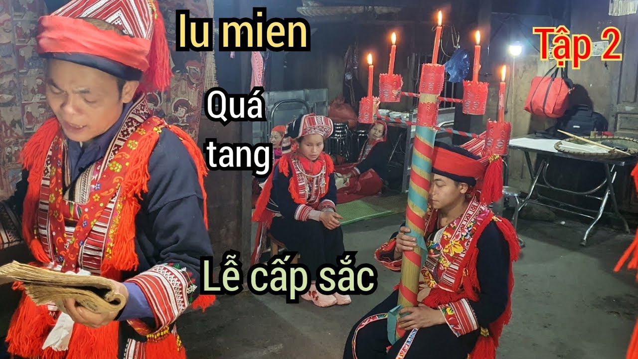 Lễ cấp sắc dao đỏ hà giang tập2| A pú