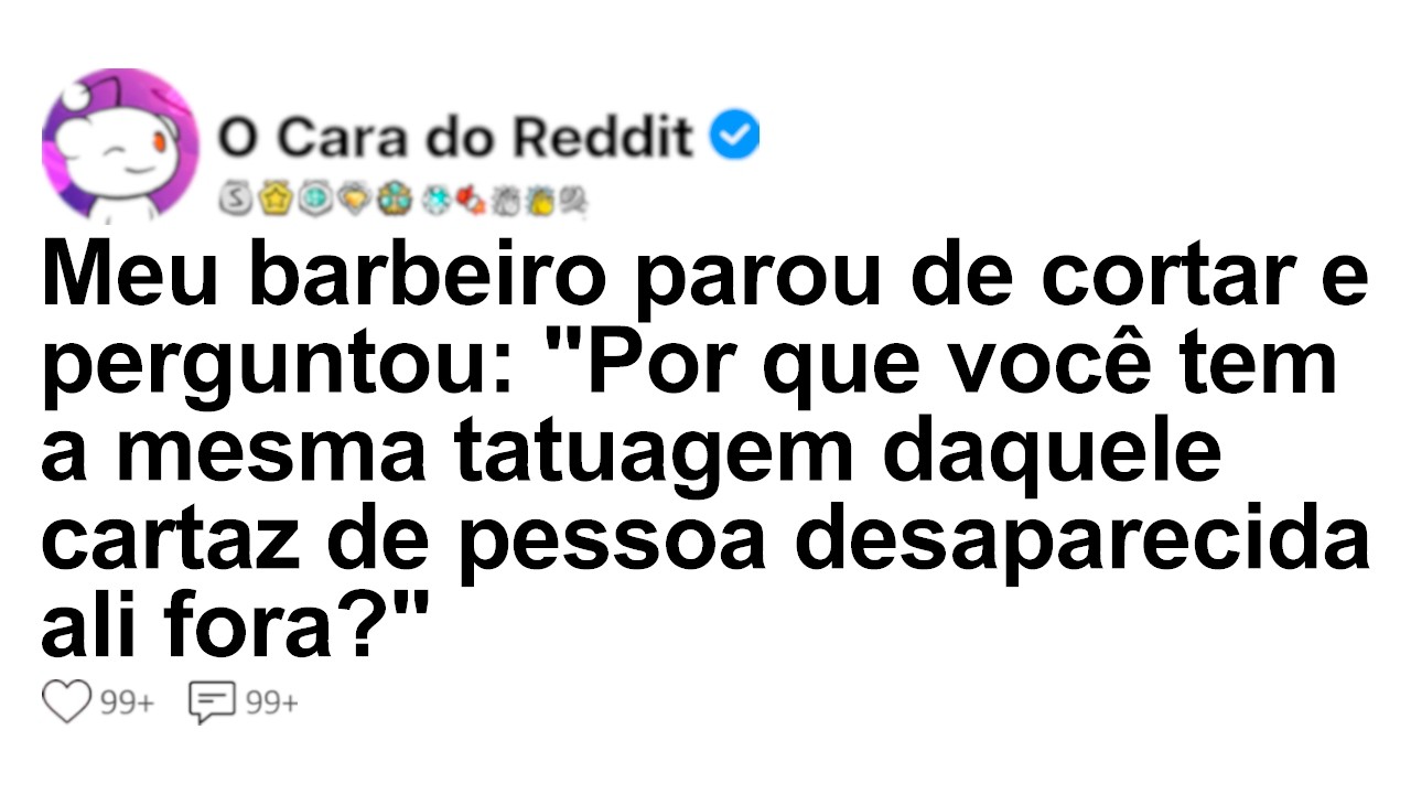 [HIST&Oacute;RIA COMPLETA] Meu barbeiro parou de cortar e perguntou: 