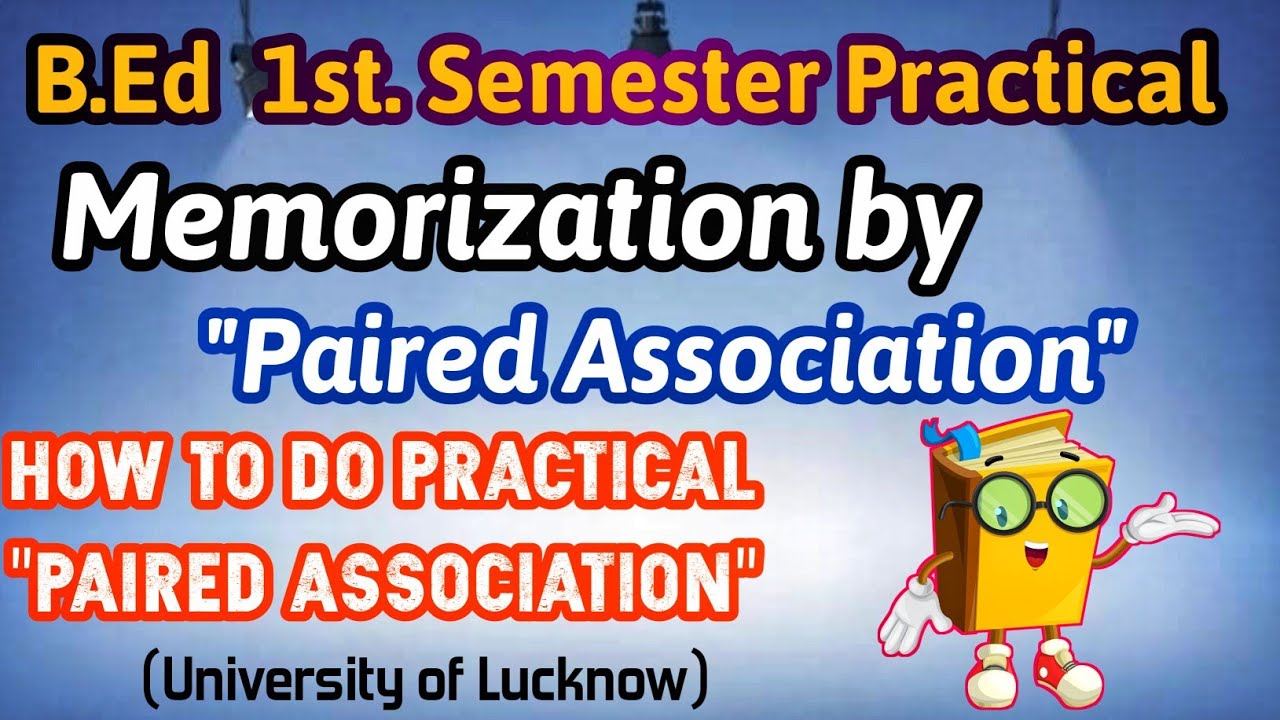 Memorization by Paired Association | B.Ed Practical | B.Ed Experiment | University of Lucknow B.Ed