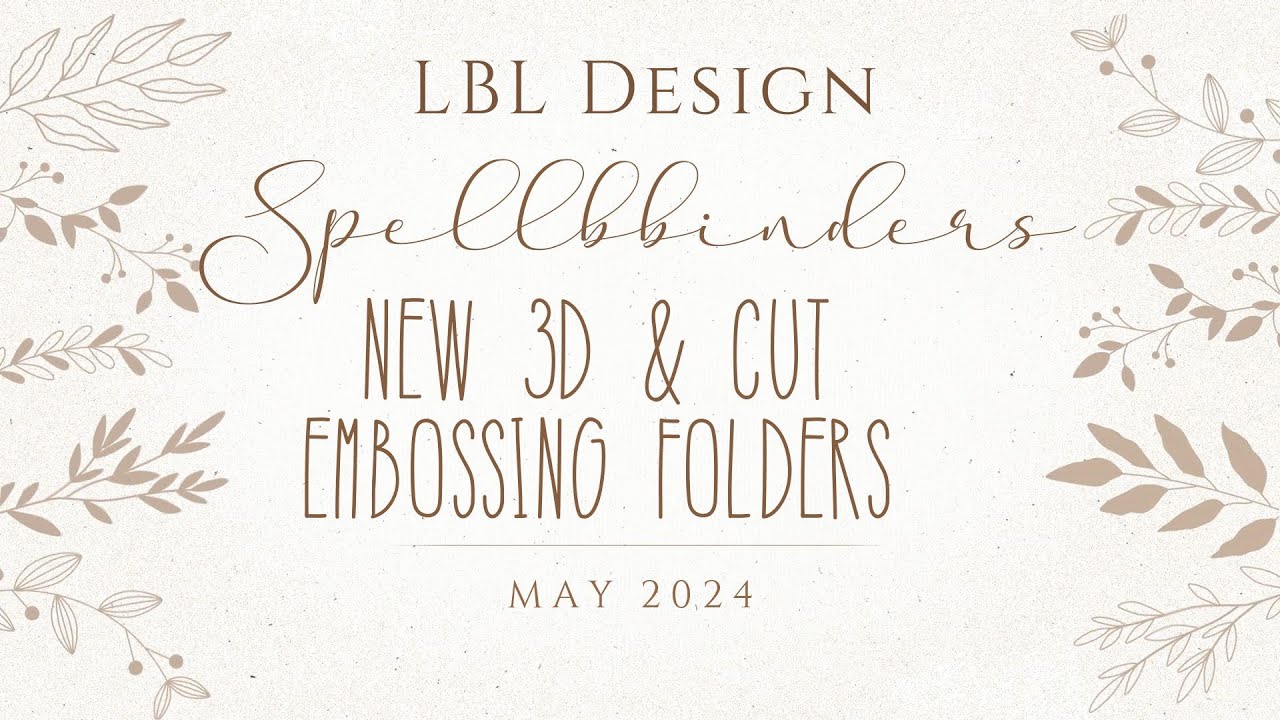NEW - Spellbinders - 3D Embossing Folder - NEW Emboss & Cut