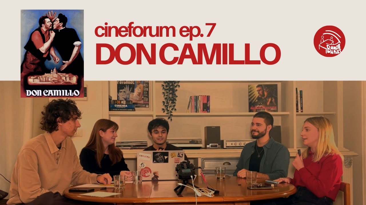 #Cineforum Ep.7 - Don Camillo e la Commedia Popolare