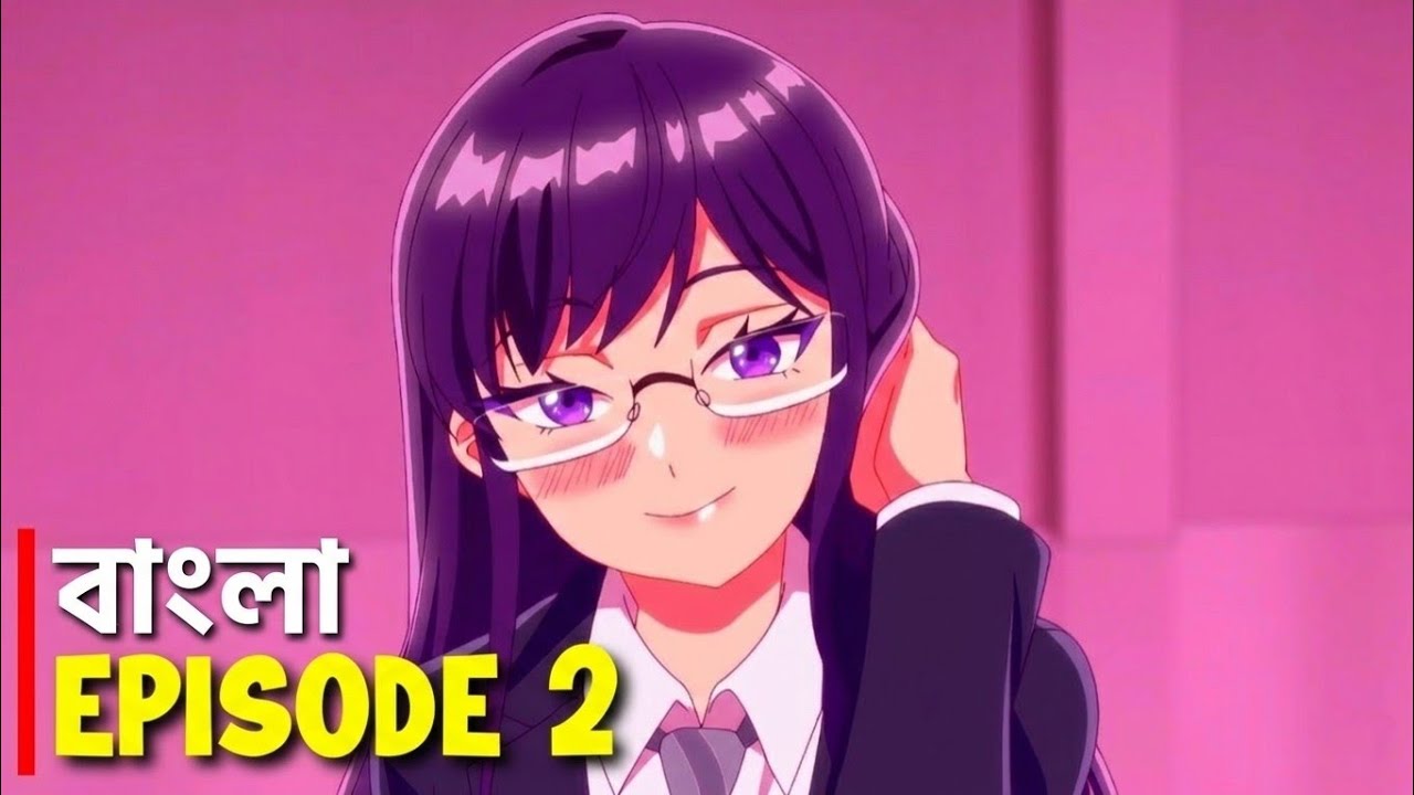 Room of Guilty Pleasure | Bangla Anime Explanation Episode 2