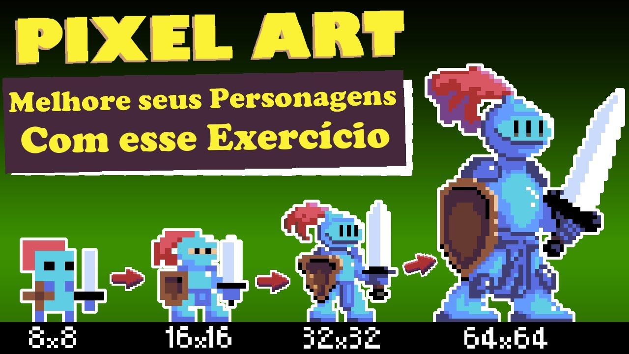 Como Melhorar seus Personagens - PIXEL ART (Exercício Simples)