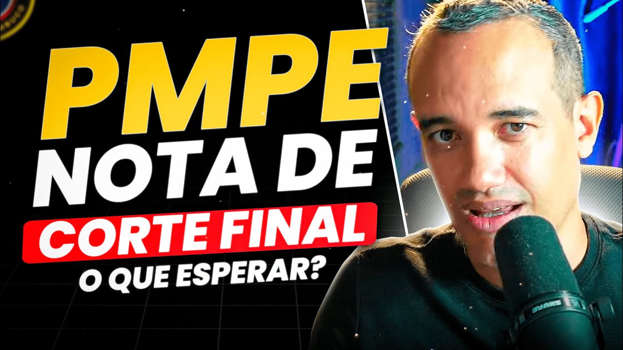 CONCURSO PMPE: NOTA DE CORTE PARA OS EXAMES