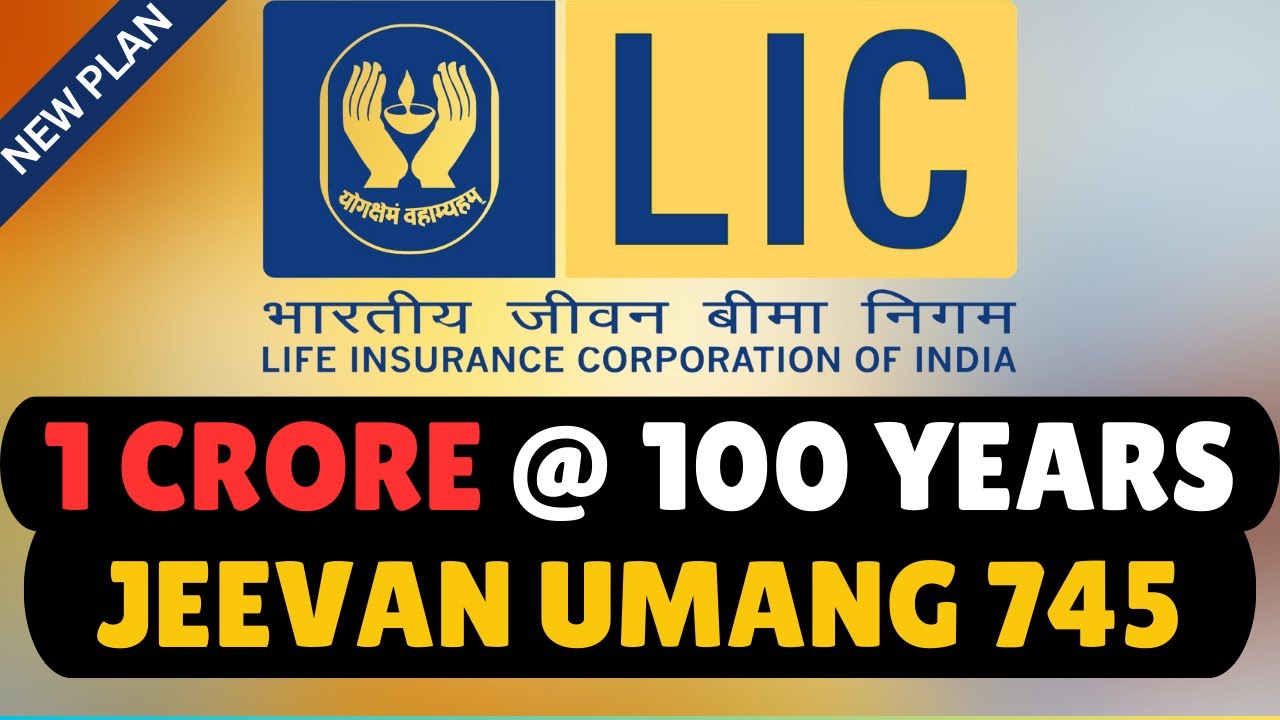 LIC Jeevan Umang 745 Plan Details | WORTH IT IN 2025?