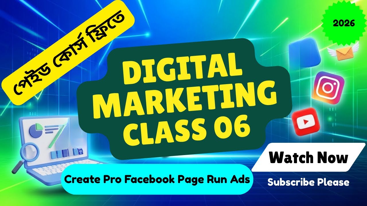Professional Facebook Page Create Setup Ads run Bangla | Class 06-paid course 2026