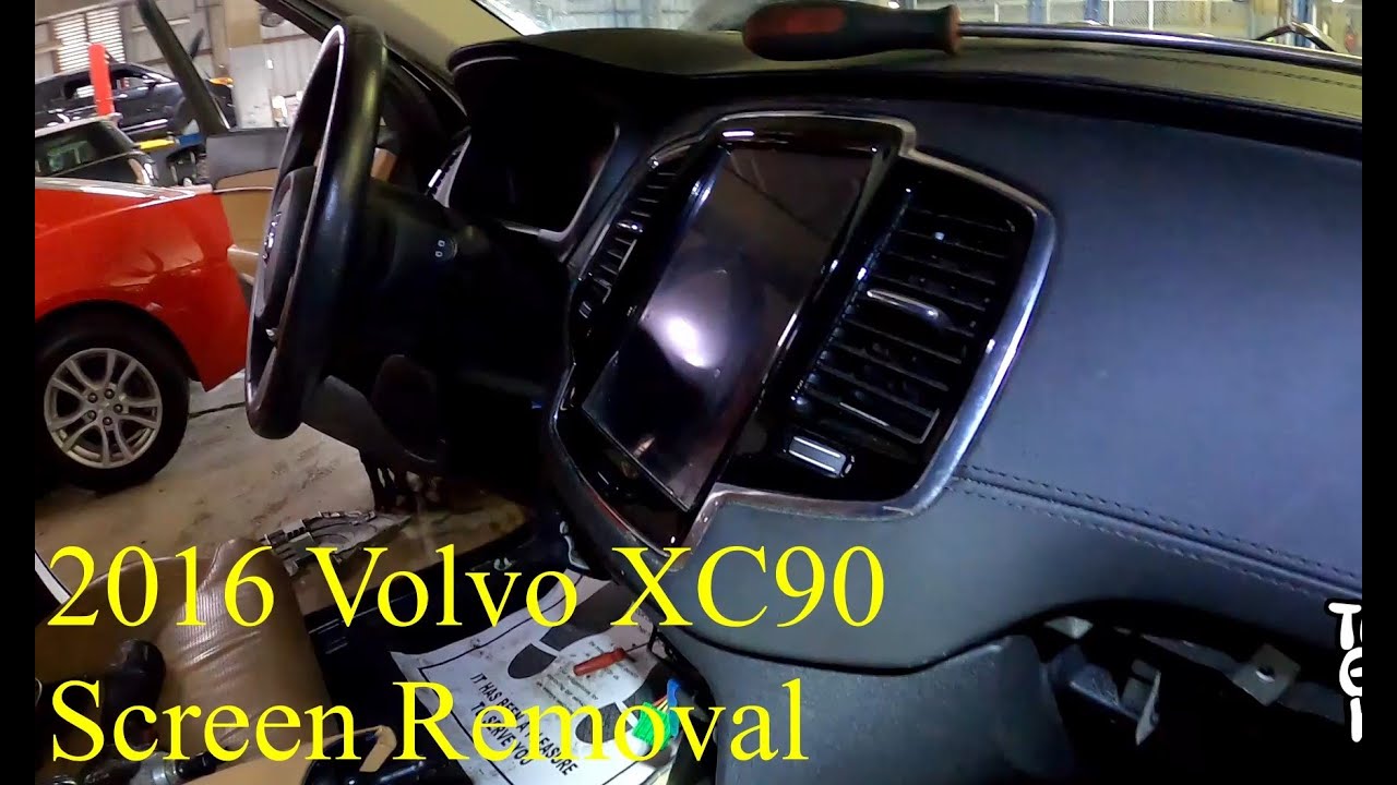 2016 Volvo XC90 screen removal