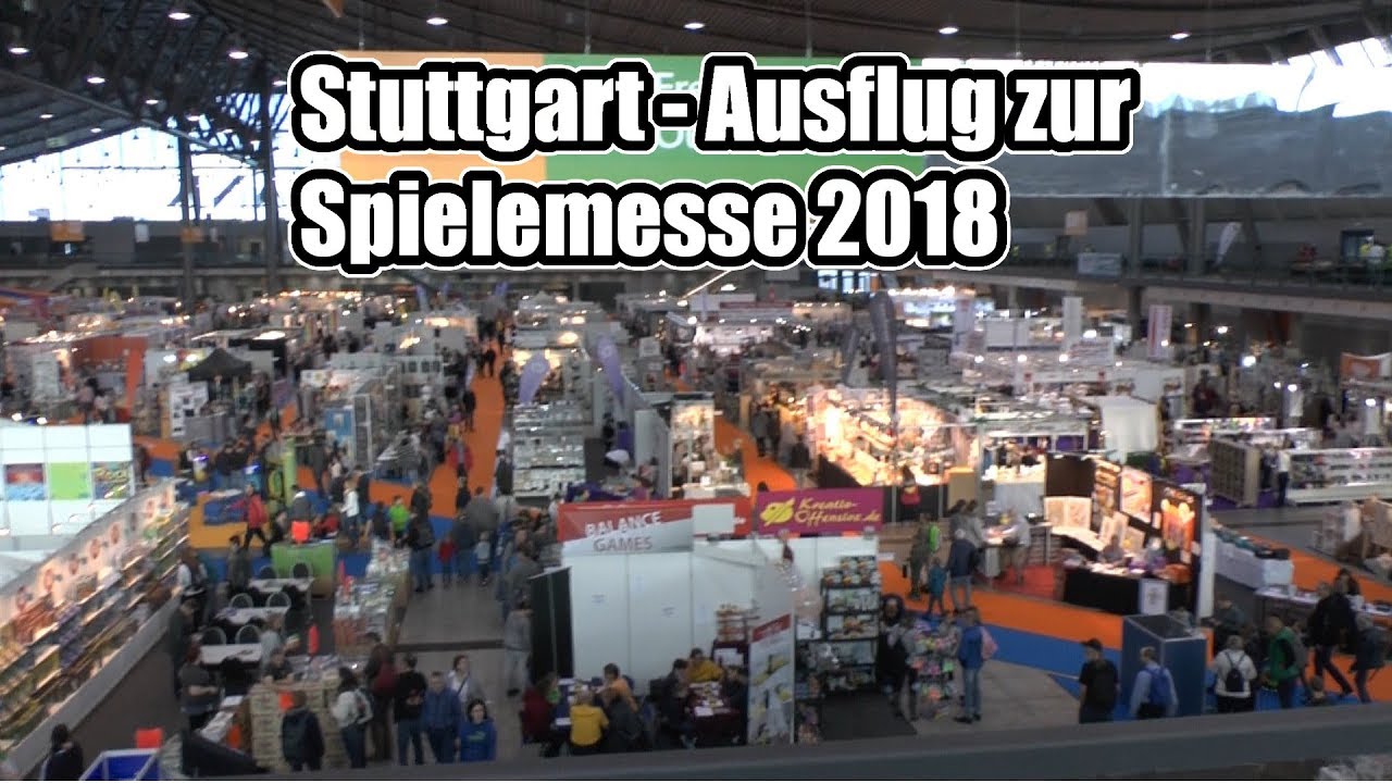Spielemesse 2018 - Stuttgart - Tagesausflug - Lohnt sich diese Messe?