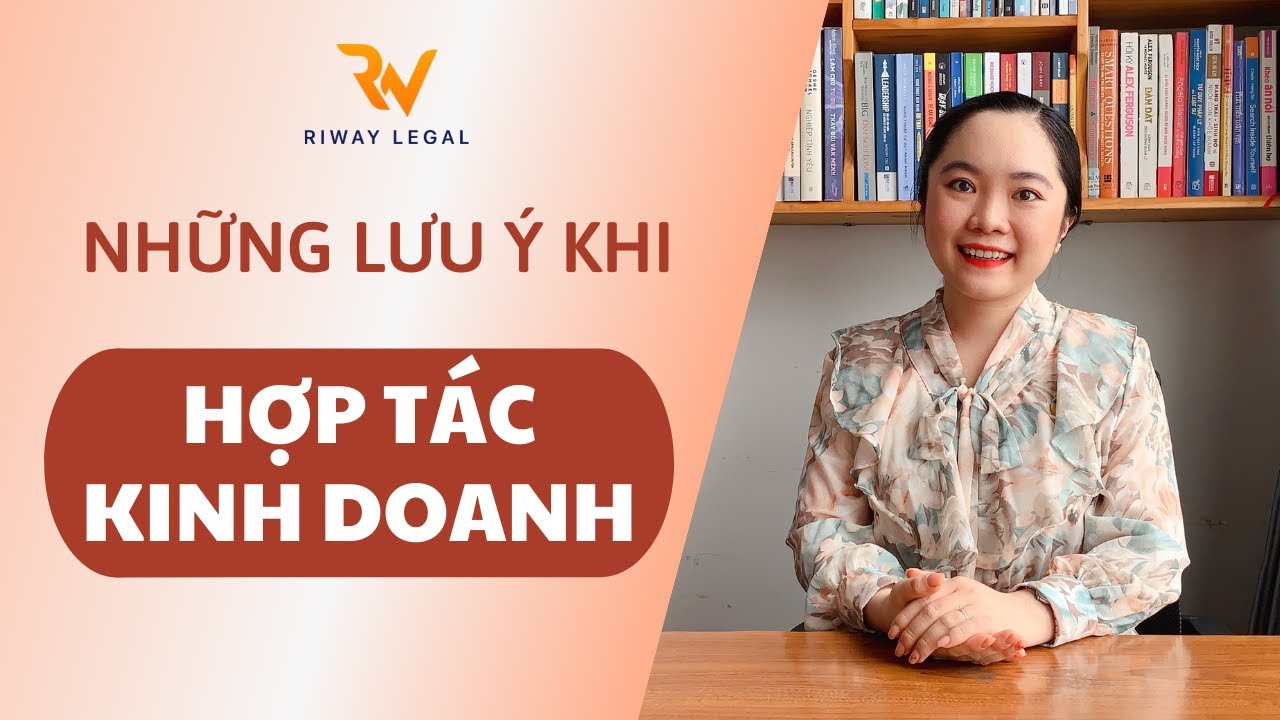 Những lưu ý khi Góp vốn Hợp tác kinh doanh