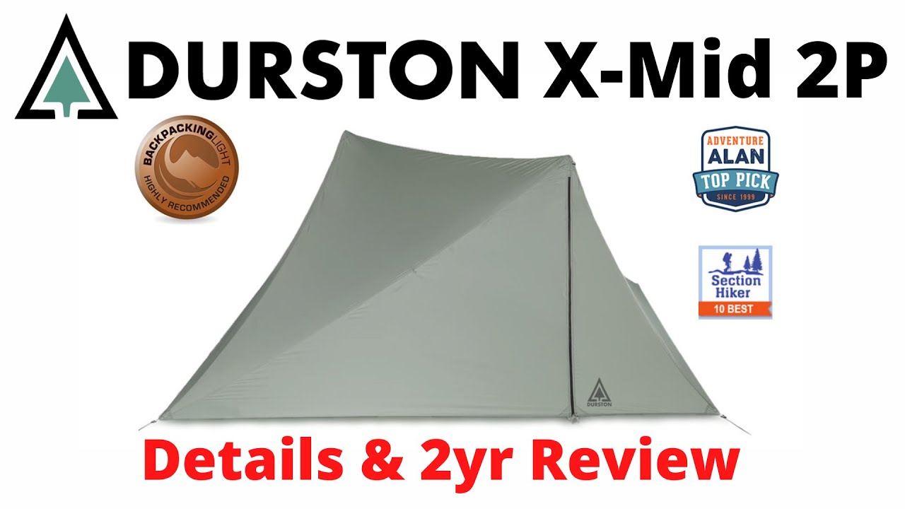 DURSTON X-MID 2P | DETAILS AND 2YR REVIEW