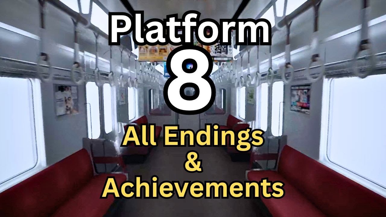 Platform 8 All Endings and Achievements