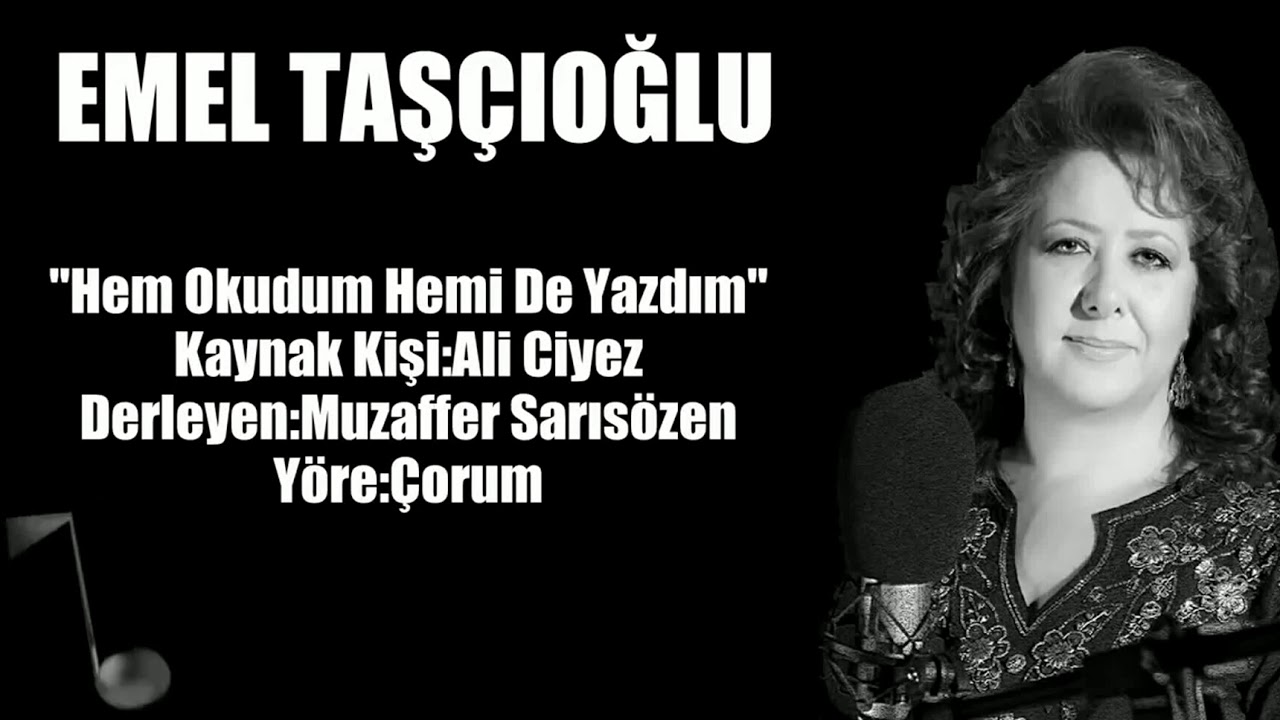 Emel Taşçıoğlu - Hem Okudum Hemi De Yazdım