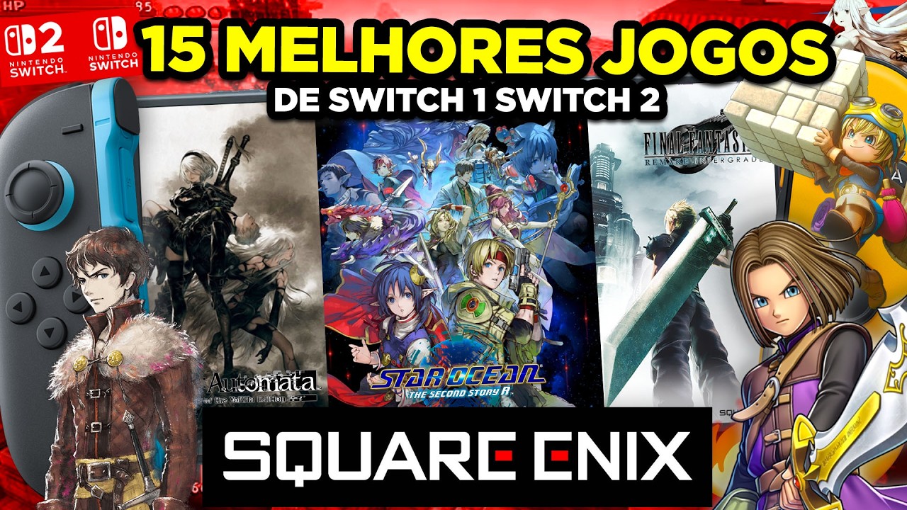 Top 15 Melhores Jogos da SQUARE ENIX no Nintendo Switch