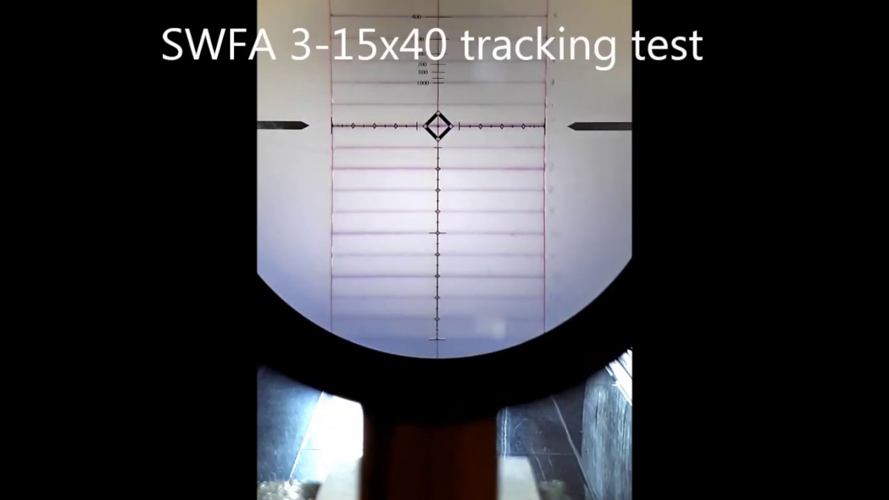 swfa 3-15x40 tracking test