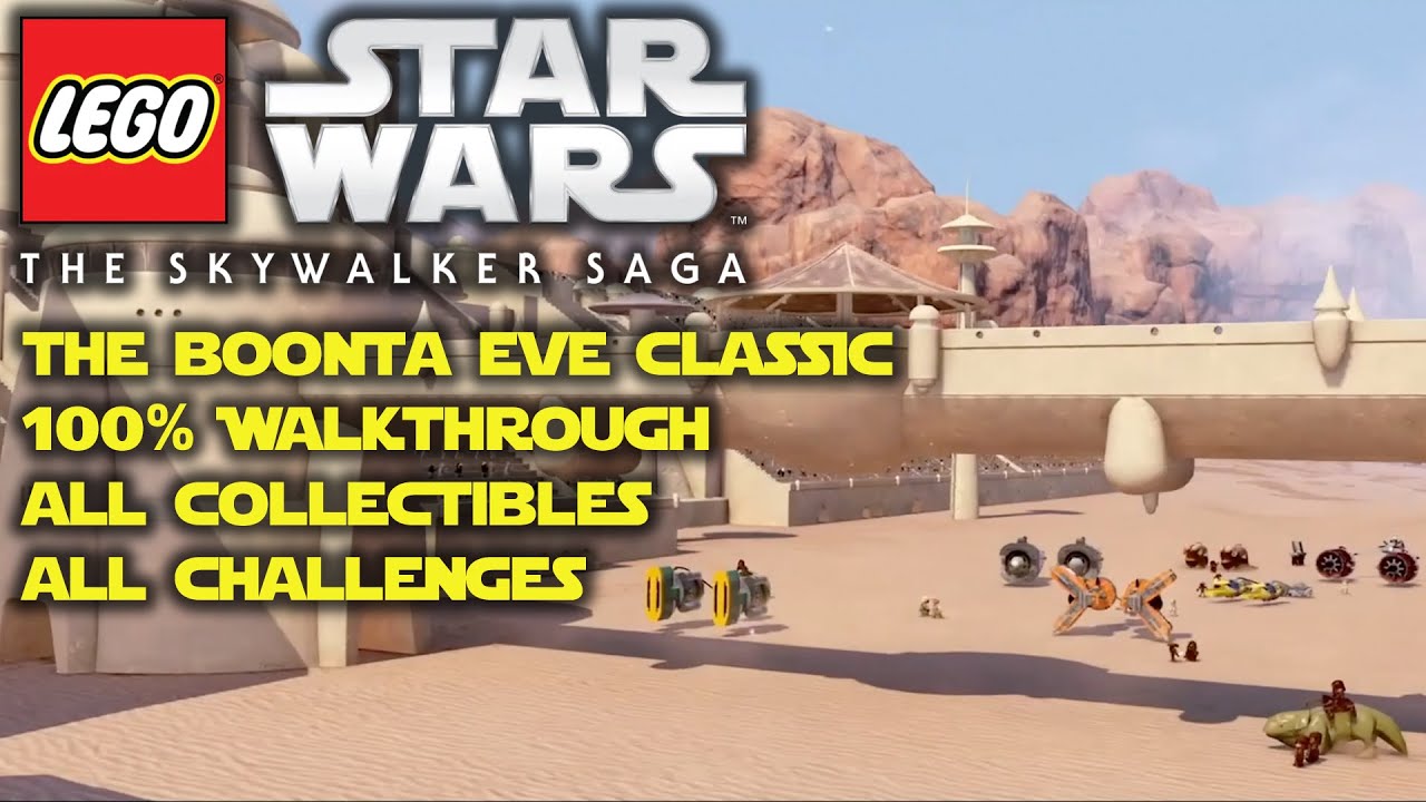 The Boonta Eve Classic 100% Walkthrough | LEGO Star Wars: The Skywalker Saga Tutorial