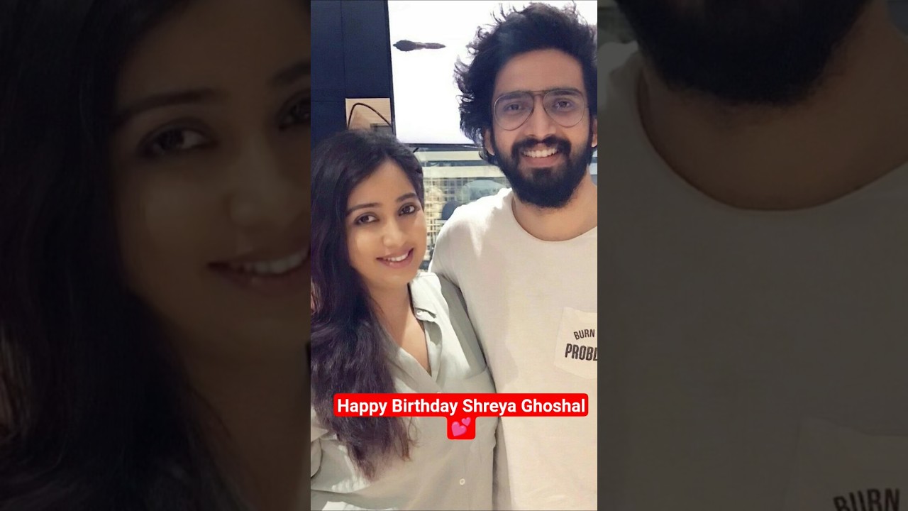 Happy Birthday Shreya Ghoshal 🎂👸#amaalmallik #Amaalians #shreyaghoshal #yahinguzaardoon