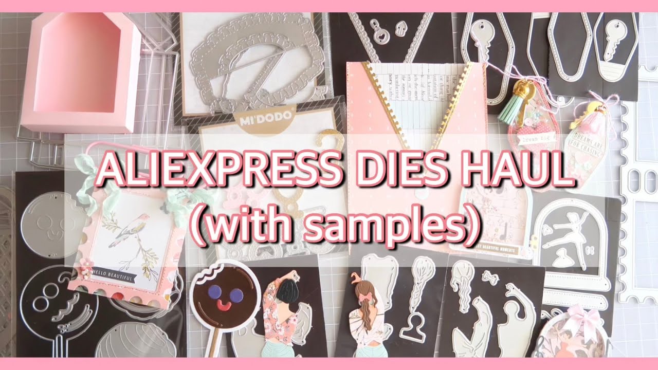 ALIEXPRESS DIES HAUL (WITH SAMPLES) 🛍️