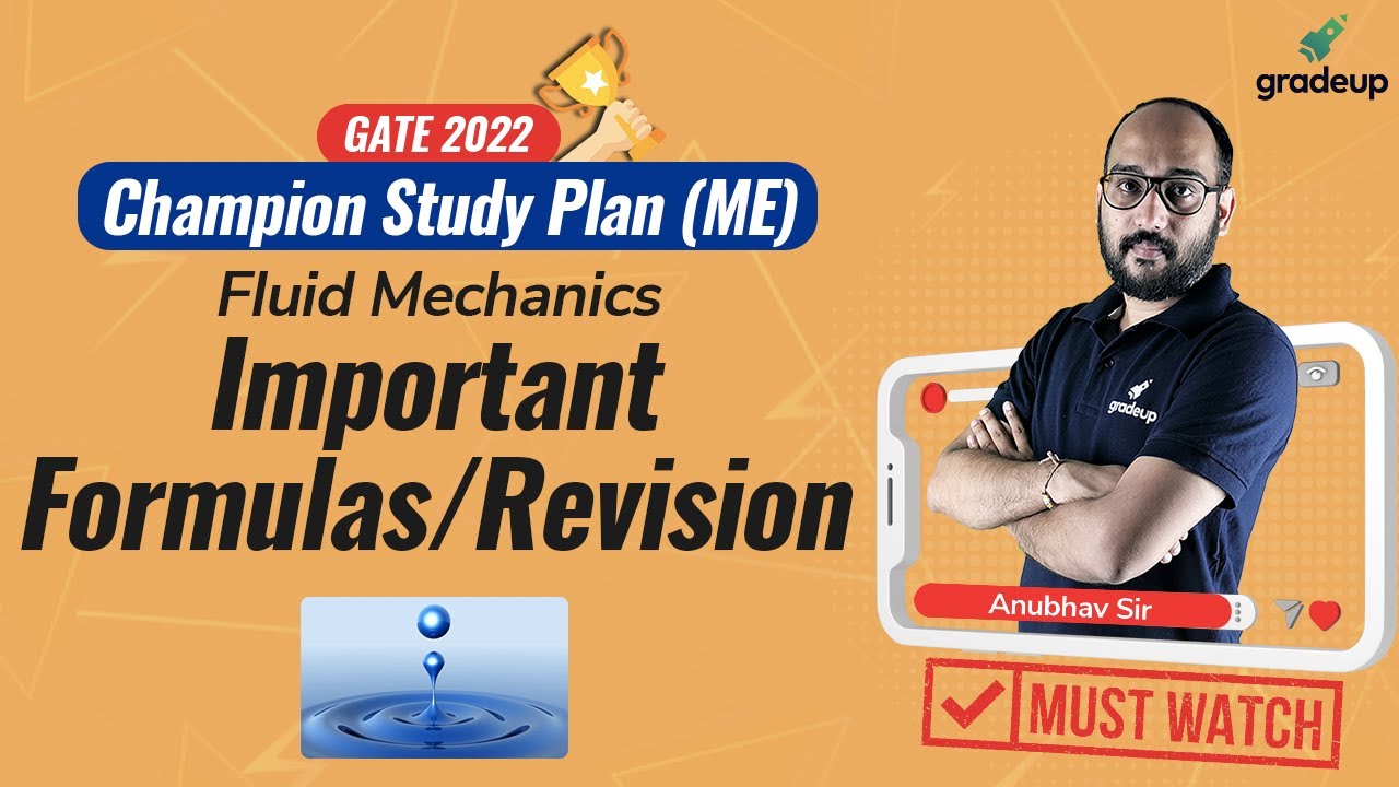 GATE ME 2022 || Fluid Mechanics || Important Formulas/Revision || Anubhav Khandelwal || Gradeup
