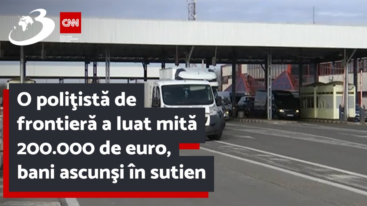 O poliţistă de frontieră a luat mită 200.000 de euro, bani ascunşi în sutien
