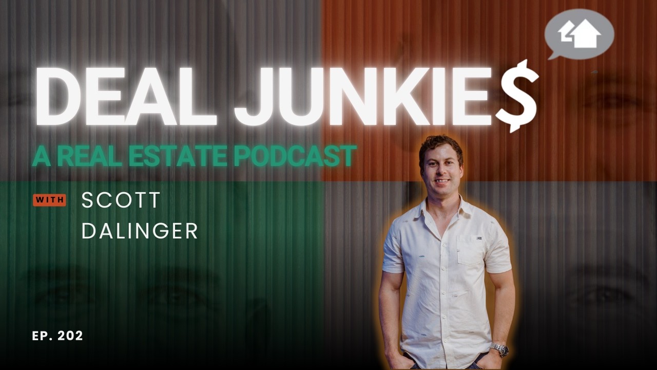 Episode 202: Scott Dalinger's Best and Worst Deals