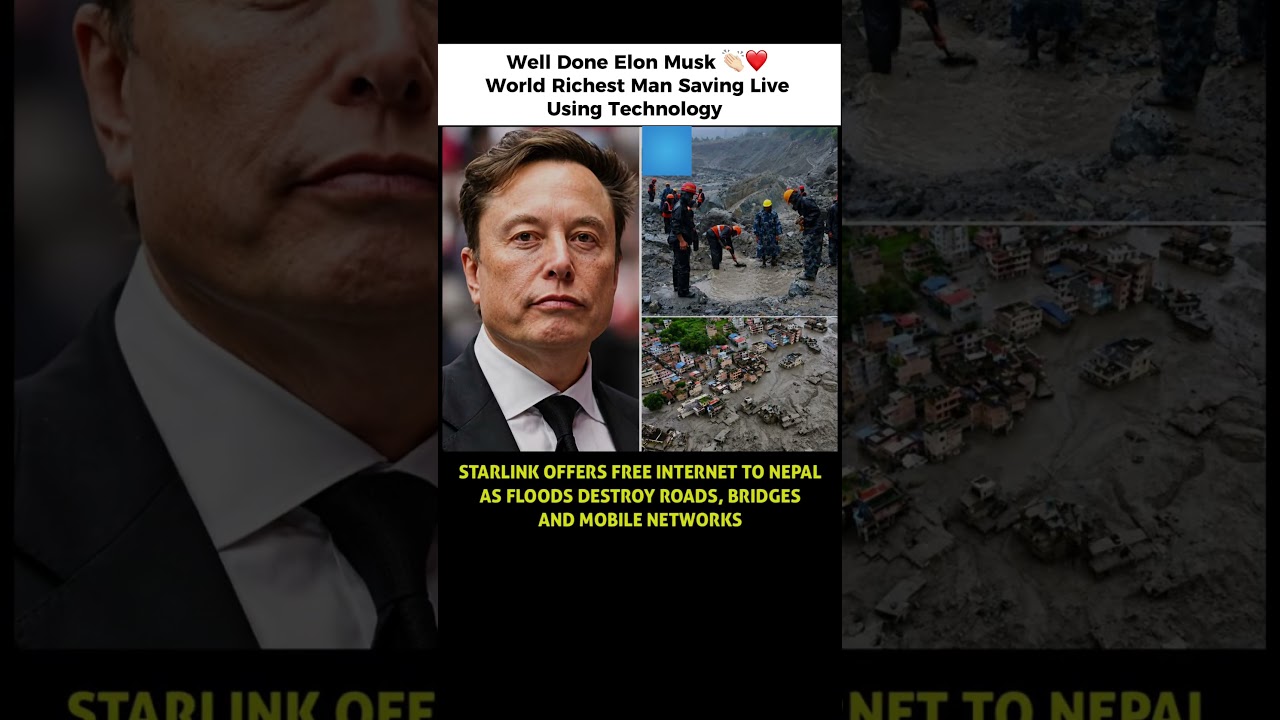 Elon Musk Steps Up: Starlink Offers Free Internet to Flood-Hit Nepal 🇳🇵❤️