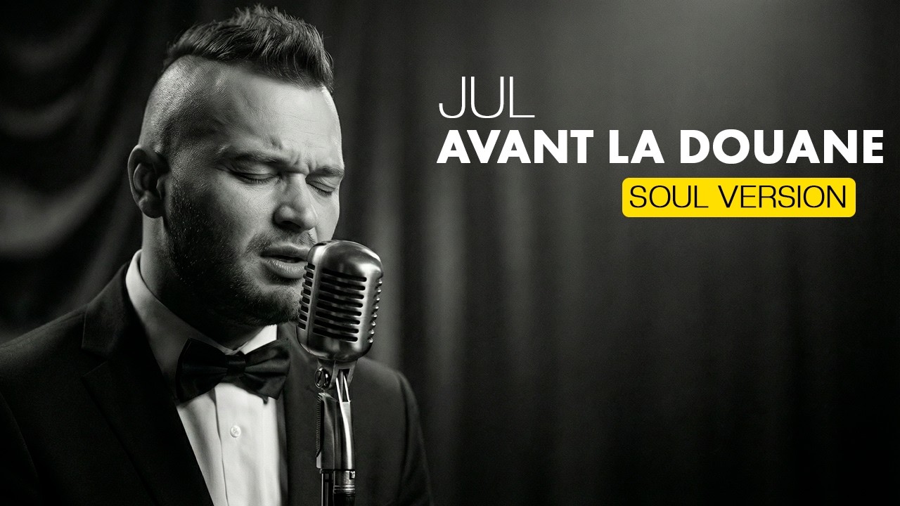 JUL - Avant la Douane (1960's Soul Version)