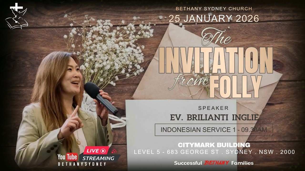 Ev. Brilianti Inglie - The Invitation from Folly  - 25 Jan 2026 AM