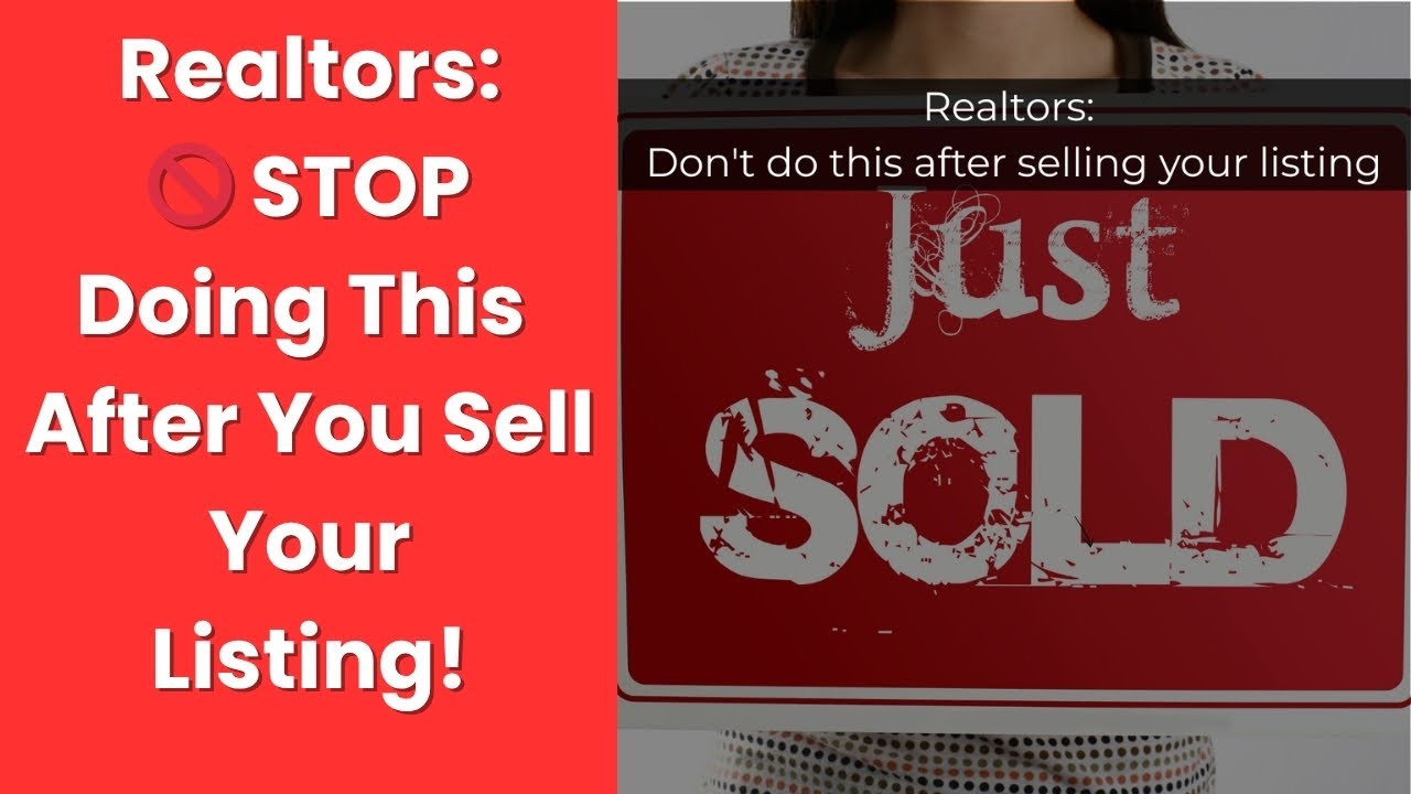 Realtors: Just Sold a Listing? STOP Sending “Just Sold” Postcards! DO THIS Instead!