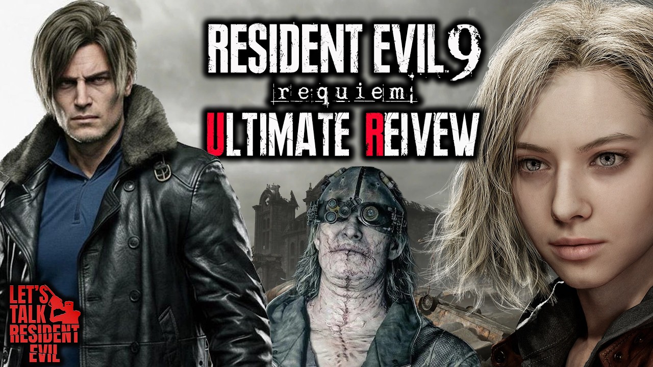 THE ULTIMATE REVIEW OF RESIDENT EVIL 9: REQUIEM | Let's Talk Resident Evil Podcast