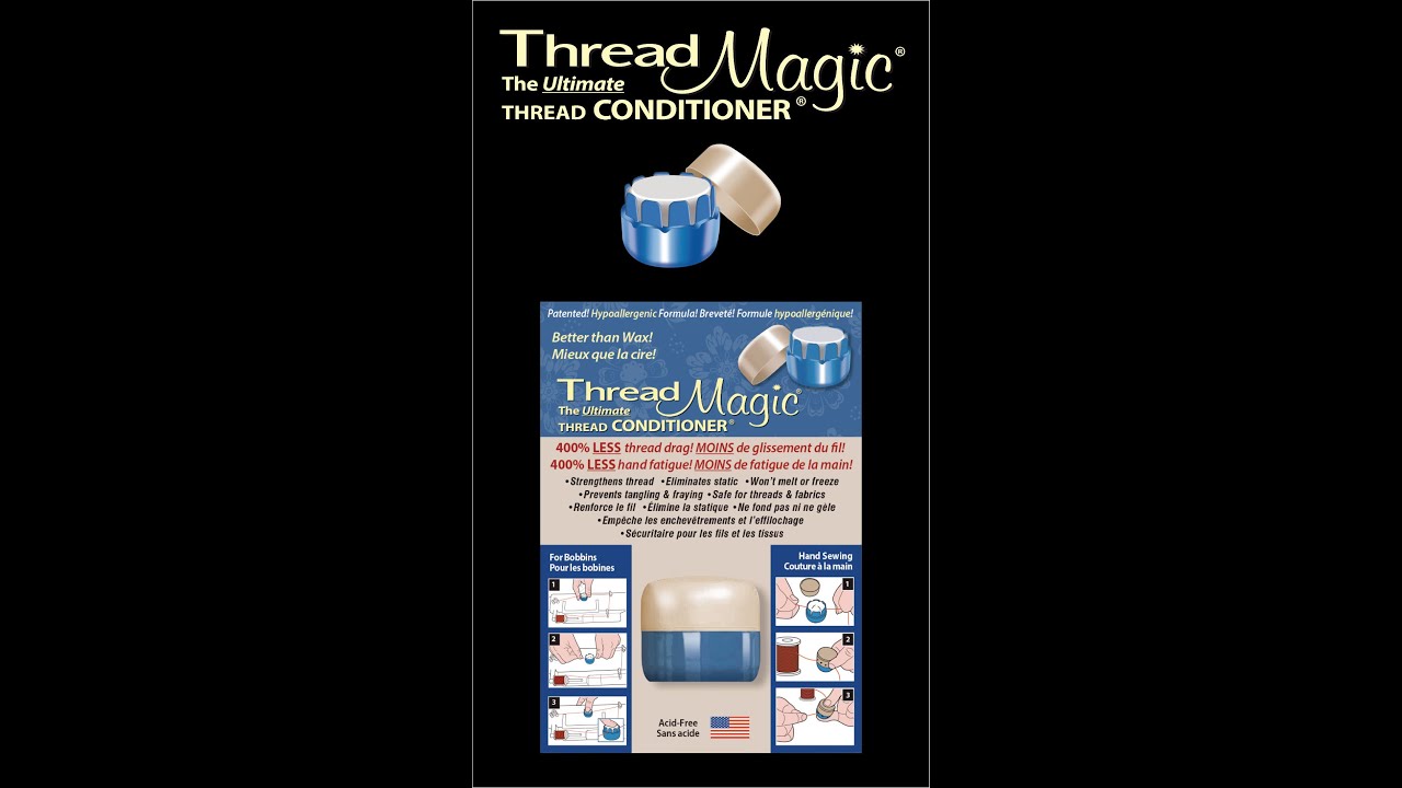 Thread Magic Thread Conditioner: Your Ultimate Sewing Companion!