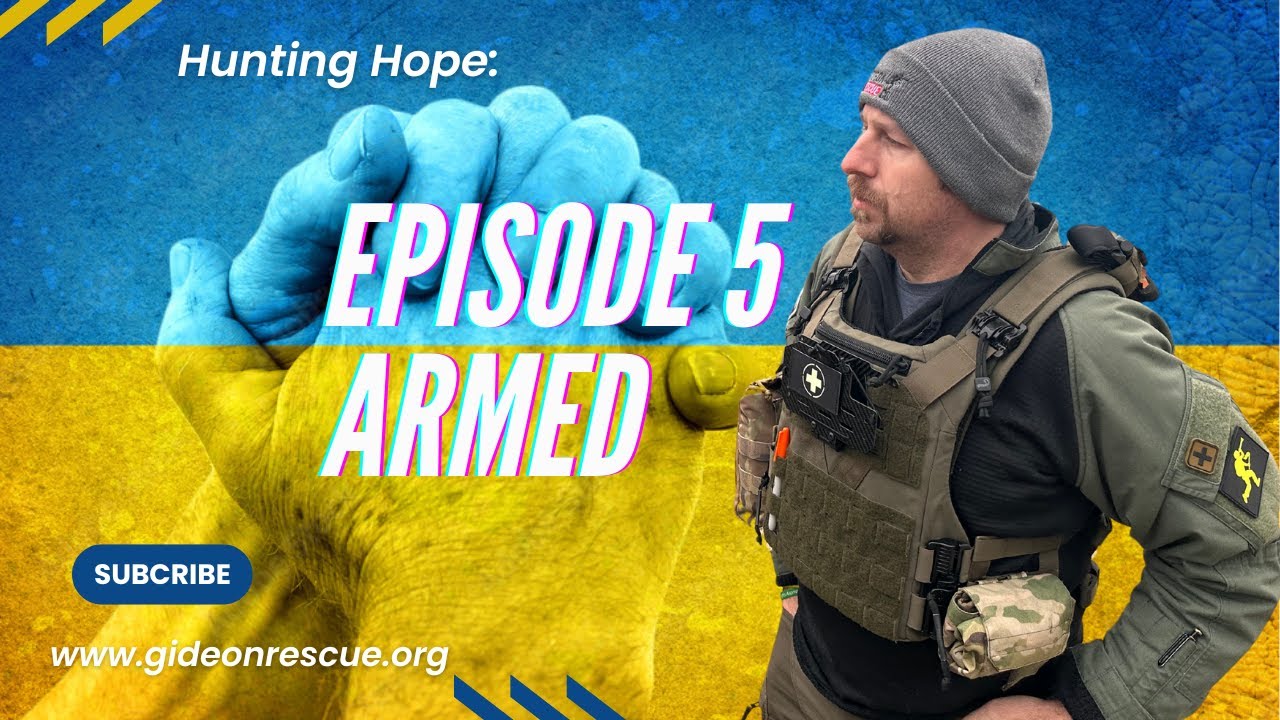 Hunting Hope: Episode 5 (Armed)