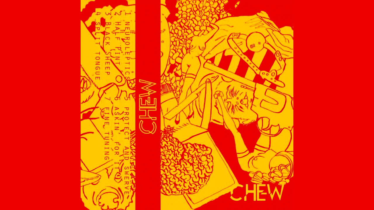 C.H.E.W. - C.H.E.W. (2016)