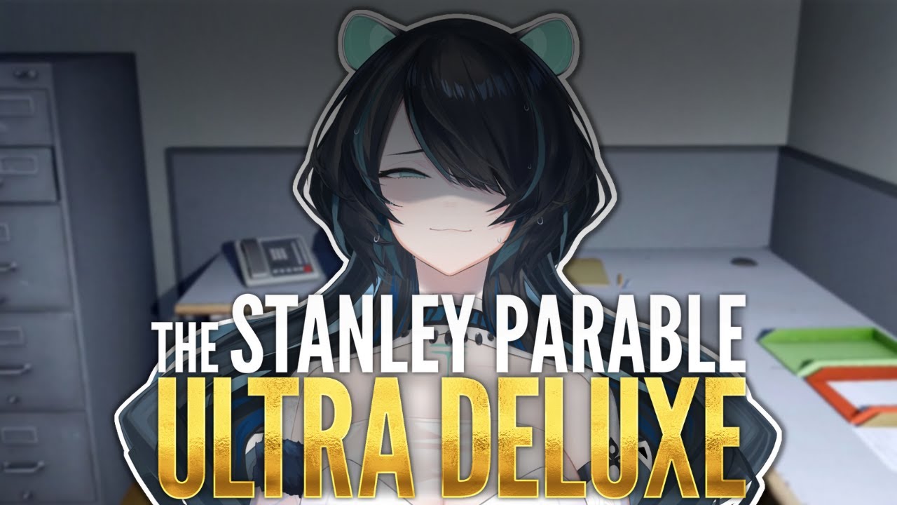 【 The Stanley Parable: ULTRA DELUXE 】big brain moment ? ?